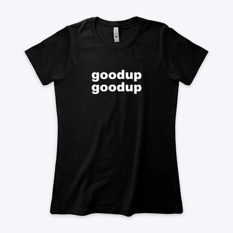 Goodup Goodup Womens Tshirt