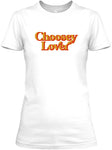 Choosey Lover white tshirt with retro font for women Black Owned Callalooyah