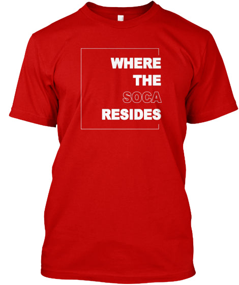 Soca tshirt, Where the soca resides written in white on a red tshirt trinidad shirt online